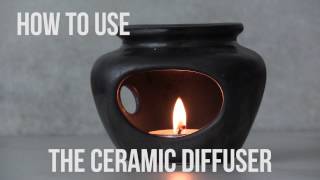 How To Use The Ceramic Diffuser [upl. by Tanny96]