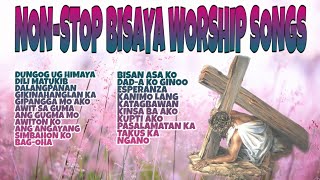 NONSTOP BISAYA WORSHIP SONGS WORSHIP SONGS NONSTOP 2020 [upl. by Svoboda989]