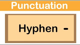 HYPHEN  English grammar  How to use punctuation correctly [upl. by Shanta]