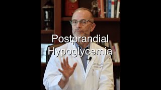 Postprandial Hypoglycemia [upl. by Norihs]