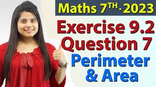 Q 7 Ex 92  Perimeter and Area  Chapter 9  Maths Class 7th  NCERT New Syllabus 2023 CBSE [upl. by Hasan256]