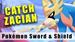 Pokémon Sword how to catch Zacian [upl. by Dimah]