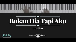 Bukan Dia Tapi Aku  Judika KARAOKE PIANO  MALE KEY [upl. by Anana]