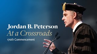 Jordan B Peterson  2022 Commencement Address [upl. by Cornia914]