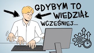 8 ZASAD ZARZĄDZANIA CZASEM  GDYBYM TO WIEDZIAŁ WCZEŚNEJ 1 [upl. by Euqilegna]