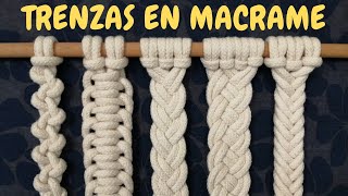 5 Tipos de TRENZAS de MACRAME paso a paso  5 Types of Macrame Braids [upl. by Bonn]