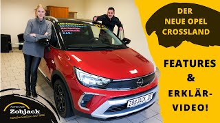 Der neue Opel Crossland Features amp Erklärvideo  2021  Autohaus Zobjack [upl. by Anawit]