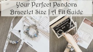 Your Perfect Pandora Bracelet Size  A Fit Guide [upl. by Duane705]