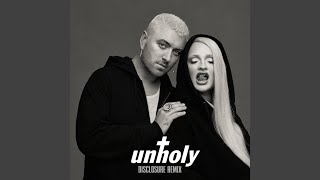 Unholy Disclosure Remix [upl. by Dinse]