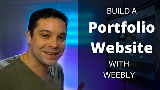 Weebly Tutorial How to build a portfolio website with Weebly [upl. by Tham]