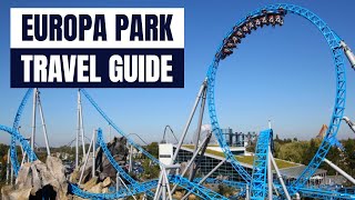 Europa Park Travel Guide  Transportation Accommodation amp Top Tips [upl. by Milford]