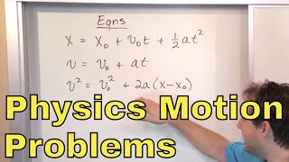 03  Motion with Constant Acceleration Physics Problems Part 1 [upl. by Ahsropal259]