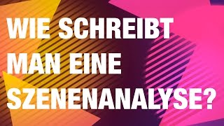 Wie schreibt man eine Szenenanalyse  Dramenanalyse [upl. by Olympia]