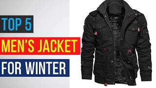 Top 5 Mens Jacket  Winter Jacket for Men [upl. by Odrareve]