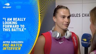 Aryna Sabalenka PreMatch Interview  2024 US Open Final [upl. by Eusebio]