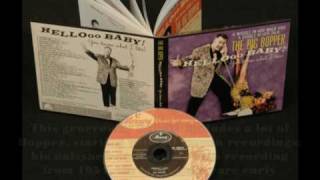 Big Bopper  Hello Baby  You Know What I Like BCD17109 [upl. by Anilem]