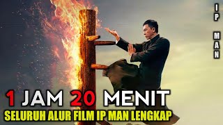 KUMPULAN ALUR CERITA FILM IP MAN [upl. by Inaffit960]