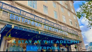 A STAY AT THE ADELPHI HOTEL LIVERPOOL [upl. by Gibb]