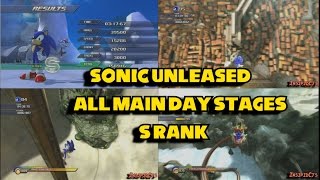 Sonic Unleashed All Main Day StagesActs SRank [upl. by Adnerad947]