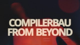 Compilerbau  From Beyond 2018 Official Video [upl. by Cowan]