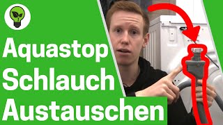 Aquastop Schlauch Austauschen amp Reparieren ✅ WASSERSTOP der Waschmaschine amp Spülmaschine Verlängern [upl. by Ylrehs]