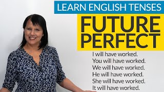 Learn English Tenses FUTURE PERFECT [upl. by Stempien]