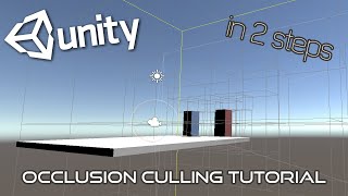 Unity Tutorial  Occlusion Culling in 2 steps [upl. by Lladnek]