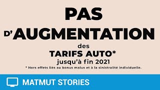 Matmut  Pas d’augmentation des tarifs Auto jusqu’à fin 2021 [upl. by Klina]