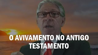 O Avivamento no Antigo Testamento  Pr Elso Rodrigues [upl. by Ami]