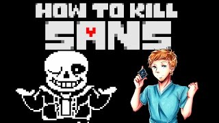 How to Kill Sans  Undertale  Genocide Guide [upl. by Rabbaj502]