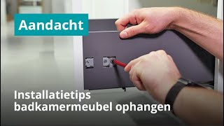 Badkamermeubel ophangen  Installatie tips [upl. by Etom672]