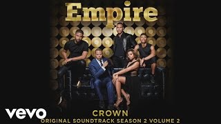 Empire Cast  Crown Audio ft Jamila Velazquez Raquel Castro Yani Marin [upl. by Jarrad]