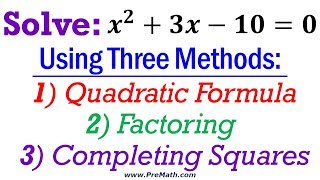 How to Solve Quadratic Equations  Using 3 Different Methods [upl. by Akinert499]