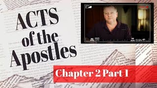 The Book Of Acts Bible Study Guide  Chapter 2  Part 1 [upl. by Eastman]