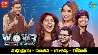 Wow 3  Madhu Priya Yasaswi Nutana Rohit  11th January 2022  Full Episode  ETV Telugu [upl. by Benetta]