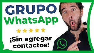 Cómo crear un GRUPO de WHATSAPP SIN AGREGAR CONTACTOS [upl. by Leaper]