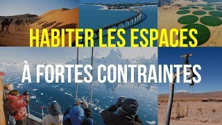 6ème GÉOGRAPHIE HABITER les ESPACES à FORTES CONTRAINTES [upl. by Druce]