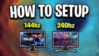 How To Setup Your NEW 144hz or 240hz Monitor [upl. by Gallard]