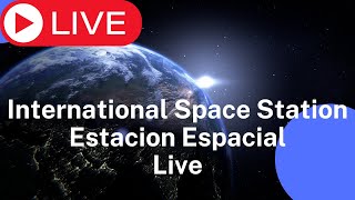 Estacion Espacial EN VIVO  ISS International Space Station Live View  SEPTEMBER 26 [upl. by Shiroma]