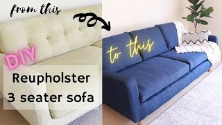 DIY REUPHOLSTER 3 SEATER SOFA from fixed to removable covers [upl. by Stanwin]