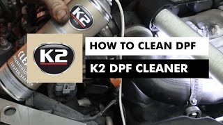 HOW TO CLEAN DPF  K2 DPF CLEANER [upl. by Patin]