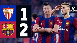 SEVILLA 1 vs 2 FC BARCELONA  LALIGA 202324 MD38 [upl. by Harelda]