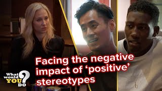 Facing the negative impact of ‘positive’ stereotypes  WWYD [upl. by Llerdnod]