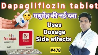 Dapagliflozin tablets 10 mg  Dapagliflozin tablets 5 mg  forxiga 10 mg in hindi [upl. by Airdnaz481]