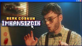 Berk Coşkun  İmkansızdık Official Video [upl. by Halsey]