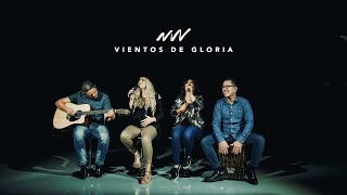 Vientos De Gloria Acústico  Vientos de Gloria  New Wine [upl. by Itsud]