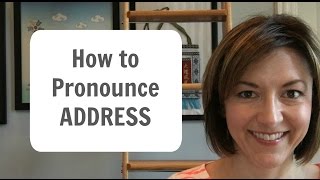 How to Pronounce ADDRESS  American English Heteronym Pronunciation Lesson [upl. by Noned644]