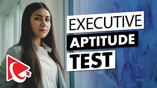 How to Pass Executive Aptitude Test Questions and Answers [upl. by Anilec]