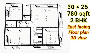 30 × 26 East facing house plan  30 x 26 Floor plan with master bedroom  2BHK in 780 sq ft [upl. by Leinadnhoj]