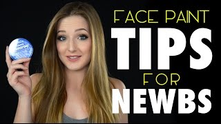 Face Paint Tips for Beginners [upl. by Kala]